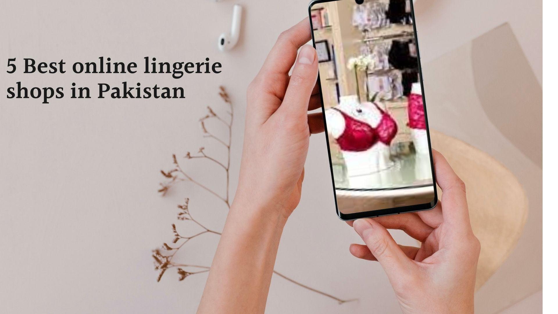 5 Best online lingerie Brands in Pakistan that will become your underwear  go-to's